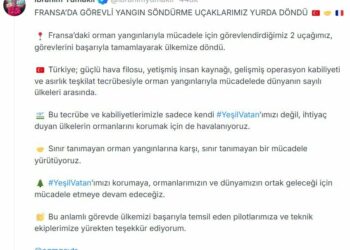 Bakan Yumaklı: Fransa'da görevli yangın söndürme uçakları ülkemize döndü