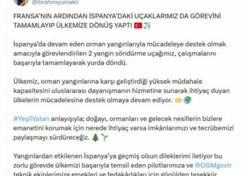 Bakan Yumaklı: İspanya'daki uçaklarımız görevini tamamlayıp ülkemize döndü