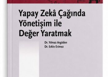 'Yapay Zeka Çağında Yönetişim ile Değer Yaratmak' kitabı yayımlandı