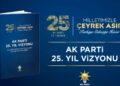 AK Parti’nin 25'inci yıl vizyonu yayımlandı