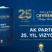 AK Parti’nin 25'inci yıl vizyonu yayımlandı