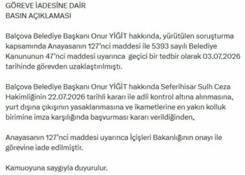 Balçova Belediye Başkanı Onur Yiğit, görevine iade edildi