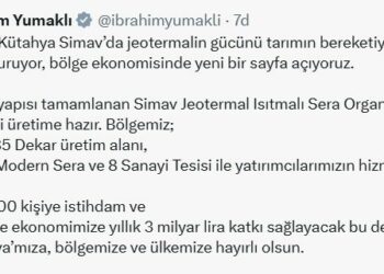 Bakan Yumaklı: Simav Jeotermal Isıtmalı Sera Organize Tarım Bölgesi üretime hazır