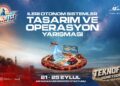 TEKNOFEST 2026’da otonom sistemler yarışıyor: 118 takımdan 30’u finale kaldı
