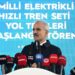 Bakan Uraloğlu: Milli elektrikli hızlı trenimiz saatte 250 kilometre hıza ulaştı
