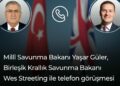 Bakanı Güler, İngiliz mevkidaşı Streeting ile görüştü