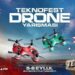 TEKNOFEST’te hız ve refleks yarışı: Drone şampiyonası Batman’a taşınıyor