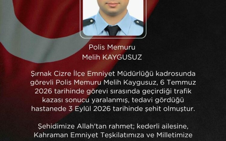 Şırnak'taki trafik kazasında yaralanan polis memuru Kaygusuz şehit oldu