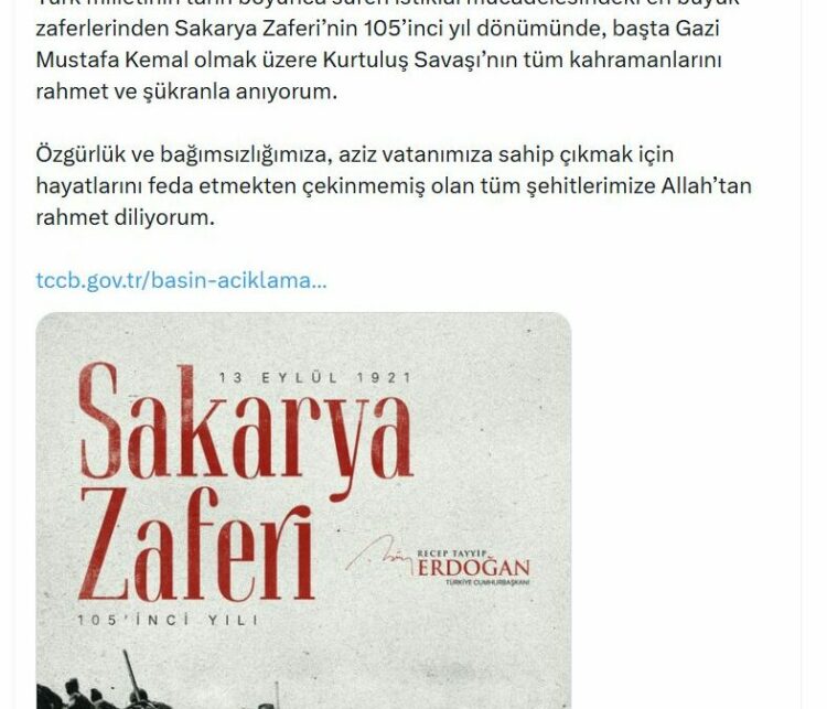 Cumhurbaşkanı Erdoğan'dan Sakarya Zaferi'nin 105'inci yıl dönümü mesajı