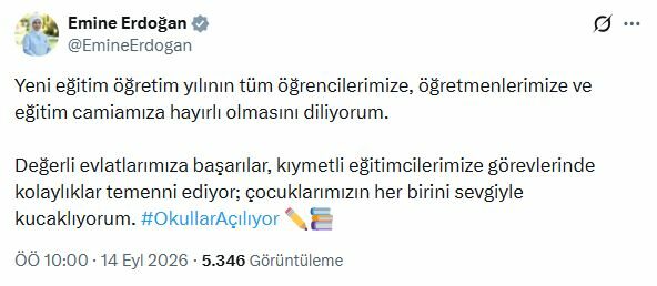 Emine Erdoğan'dan yeni eğitim öğretim yılı mesajı