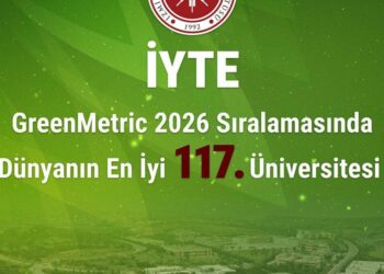 İYTE, GreenMetric Dünya Üniversiteleri Sıralaması'nda 117’nci oldu