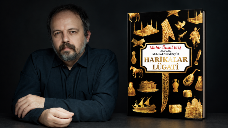 “Nemika Bir Hikâyeyi Değiştirdi, Hikâye Kaderi” Mahir ÜnsalEriş ile Harikalar Lügati