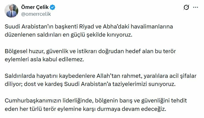 AK Parti'li Çelik: Suudi Arabistan'daki havalimanlarına düzenlenen saldırıları en güçlü şekilde kınıyoruz