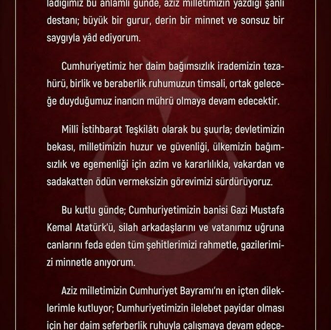 MİT Başkanı Kalın'dan Cumhuriyet Bayramı mesajı